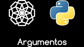 🐍 30. ARGUMENTOS EN PYTHON | Curso Python desde cero (para principiantes) 🐍