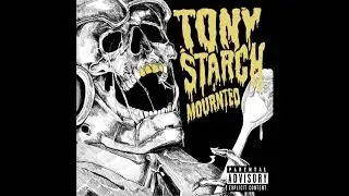 MOURNTEO - TONY STARCH [PROD. WET FLEX300 x PAINEKO]