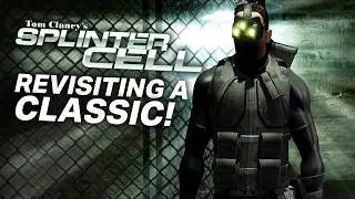 Revisiting SPLINTER CELL in 2025! A Stealth Espionage Classic!
