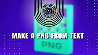 Make a PNG From Text in Seconds in PNG Maker AI