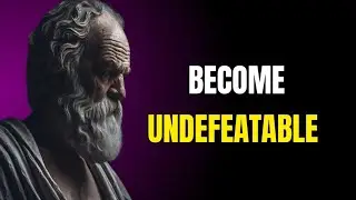 Stoicism: Become Undefeatable | Master Your Mind, Master Your Life