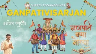 Ganesh Visarjan😍 in Surrey, BC🇨🇦Canada | Himanshu Bhati