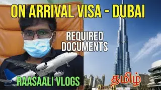 Dubai Visa On Arrival for Indians | Which Visa stamp is required? |Dubai Series Tamil Raasaali Vlogs