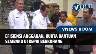 Efisiensi Anggaran Kuota Bantuan Sembako di Kepri Berkurang