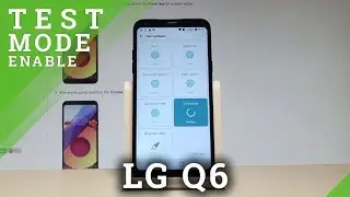 How to Test LG Q6 - Hardware Test Mode |HardReset.Info