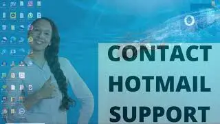 How to Contact Hotmail or Microsoft Customer Service by Chat, Email or Phone 2021