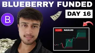 Blueberry Funded Account $10,000 | Day 16 | Loss Day | Mental Game Tested 🔥