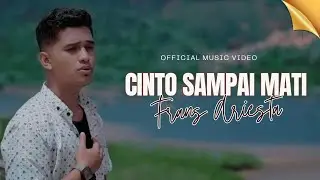 Frans Ariesta - Cinto Sampai Mati (Official Music Video)