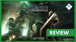 [REVIEW] Final Fantasy VII Remake Intergrade