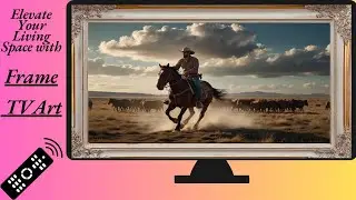 The Art corner tv wallpaper / American Cowboy / Samsung Tv Art