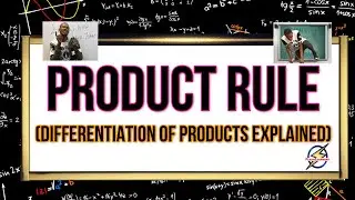 Product Rule | Calculus For Schools (Differentiation)