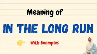 Daily vocabulary | In the long run Meaning | Vocabgram