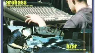 Arobass - Bzar -  Recorded live - Face B