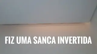 Gesso - Parte 3 - Sanca Invertida Vídeo Completo