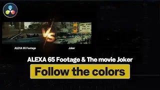 [Color Grading] ALEXA 65 footage  - 영화 조커 색감 따라하기 👀🎥🎨