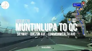 Muntinlupa to Quezon City (Skyway, Quezon Ave, Commonwealth Ave) | Ride#179