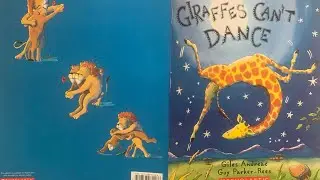 Summer Read Aloud - Giraffes Can&rsquo;t Dance  (It&rsquo;s Okay To Be Different)