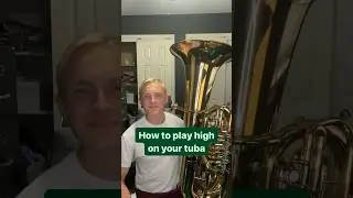 A simple trick to unlock your high register on the tuba! #tuba #highnotes