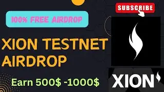Xion Testnet Complete Guide 🔥🔥 | How to join Xion Airdrop | 100% Free airdrop|