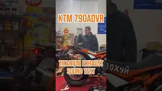 KTM 790AdvR Full Titanium Exhaust Sound Test #ktm #china #vanhool #rottweilerperformance  #soundtest
