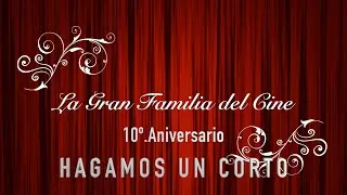 LA GRAN FAMILIA DE HAGAMOS UN CORTO