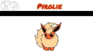 Comment dessiner pyrolie ! 😁 N&deg;136