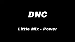 Little Mix - Power(PEAK TIME D_Dance Unit) ｜ 커버영상 (Dance Cover) ｜ DNC ｜ 안동대 대동제