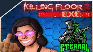 Killing Floor 2 . exe