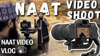 Naat Video Shoot | Behind the scenes of Naat Shooting | JAQ Studio Vlogs