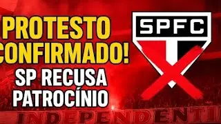 Independente confirma protesto e S&atilde;o Paulo recusa novo patroc&iacute;nio!