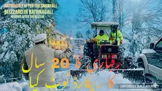NathiaGali Snow Storm / Havey Snow Fall In Nathia Gali