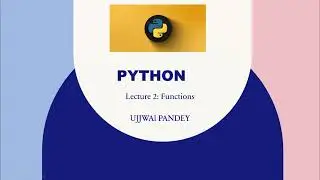 Python Functions Explained: A Comprehensive Guide(Hindi)