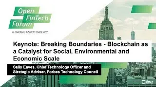 Keynote: Breaking Boundaries - Blockchain as a Catalyst for Social, Environmental and Economic Scale