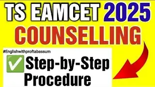 TS EAMCET 2025🔥 COUNSELLING PROCESS||FULL GUIDE ||STEP BY STEP✅ PROCESS #tseamcet2025