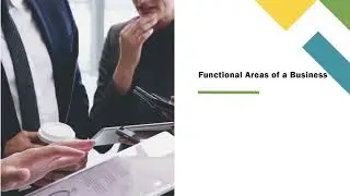 Functional Areas of a Business| P.O.B| Miss Latoya