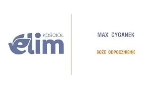 Boże odpocznienie - Max Cyganek