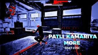 PATLI KAMARIYA MORE Free Fire Montage Edit || free fire stutas edit video #freefire #edit #xml