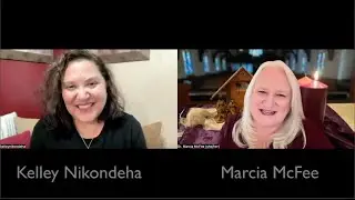 Kelley Nikondeha and Marcia McFee Advent excerpt