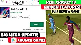 Real Cricket 19 Big Mega update Top Hidden Features Full Review Game| Rc19 New update 2019