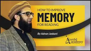 How to improve memory for reading by Adnan Jaskani in Urdu | Hindi