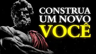 COMO O ESTOICISMO AJUDA A CRIAR UMA NOVA VERSÃO DE SI MESMO