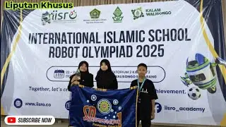 Internasional Islamic School Robot Olympiad 2025 UIN Walisongo Semarang #muhidabot