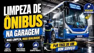 Processo de Limpeza Interna e Externa Dentro de Ônibus 24 Horas Por Dia!
