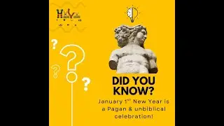 The Truth About January 1st: Pagan Origins vs. The Biblical Year