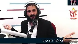פרשת וישב עם הרב קותי מרדיו 101.5