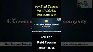 What is Un-earned Income in Accounting |  #theaccounts #accounting #taxcourse