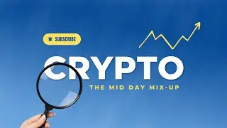 The Mid Day Mix-up! Daily Crypto #BTC #ETH #BNB #GRV