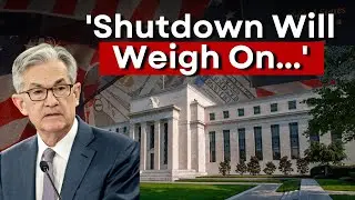 Jerome Powell On US Government Shutdown | Fed Rate Cut News Today | FOMC Meet Outcome