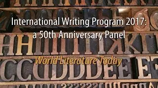 IWP 50th Anniversary Panel: World Literature Today