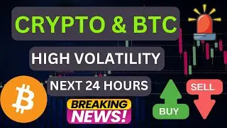 🚨 High Volatility Crypto and BTC Next 24 Hours - Latest Crypto News & Updates Today in Hindi